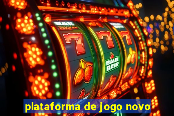 plataforma de jogo novo